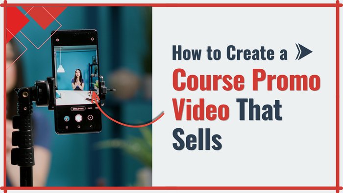 How to Create a Course Promo Video That Sells